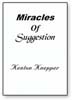 Miracles Of Suggestion