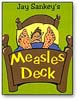 Measles Deck