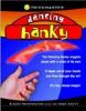 Dancing Hanky - Trickmaster