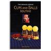 Cups and Balls Routine by Dennis Loomis